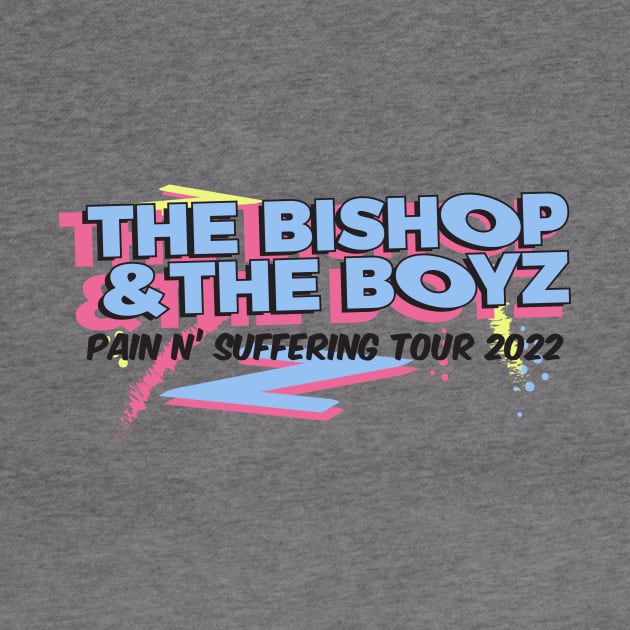 The Bishop & The Boyz by Signal 43